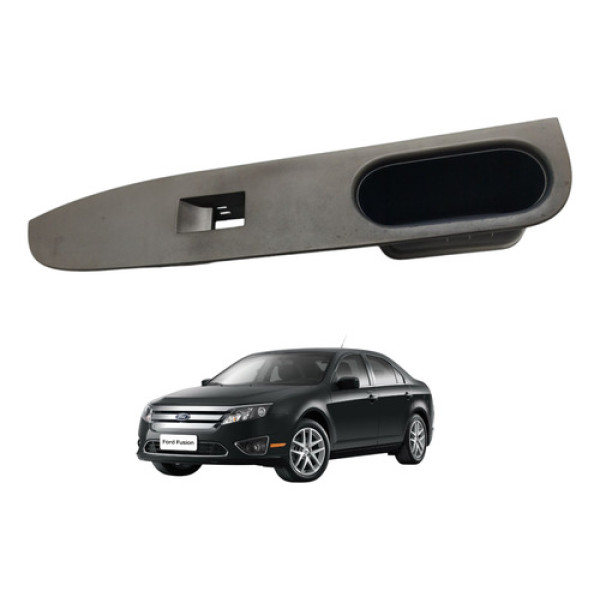 Moldura Botão Vidro Elétrico Dianteiro Direito Fusion 2010