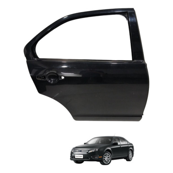 Porta Traseira Direita Fusion 2010 2011 Ford
