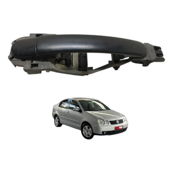Maçaneta Externa Traseira Direita Polo 2004 2005 Preto
