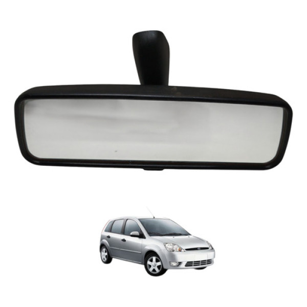 Retrovisor Interno Ford Fiesta 2003 2004 2005